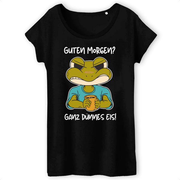 Papero T-SHIRT - BIO- Frog Guten Morgen dünnes Eis - Damen